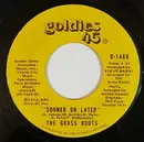 7inch Vinyl Single - The Grass Roots - Sooner Or Later