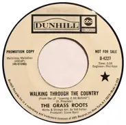 The Grass Roots - Walking Through The Country / Truck Drivin' Man