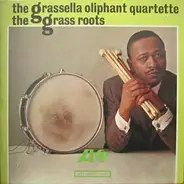 The Grassella Oliphant Quartet - The Grass Roots