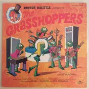 Grasshoppers - Doctor Dolittle Presents The Grasshoppers