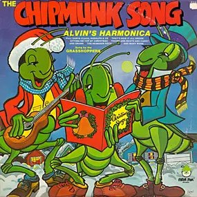 Grasshoppers - The Chipmunk Song