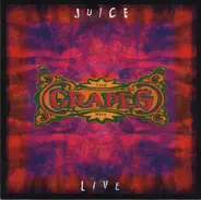 The Grapes - Juice Live