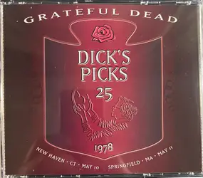 The Grateful Dead - Dick's Picks Volume 25  5/10/1978