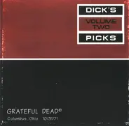 The Grateful Dead - Dick's Picks Volume Two Columbus, Ohio 10/31/71