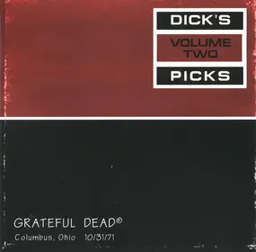 The Grateful Dead - Dick's Picks Volume Two Columbus, Ohio 10/31/71