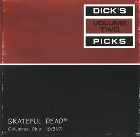 The Grateful Dead - Dick's Picks Volume Two Columbus, Ohio 10/31/71