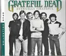 Double CD - The Grateful Dead - Eternally Grateful