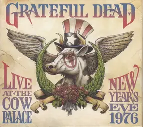 The Grateful Dead - Live At The Cow Palace, New Year's Eve, 1976