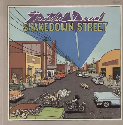 The Grateful Dead - Shakedown Street