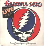 The Grateful Dead - Steal Your Face!