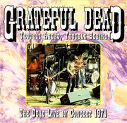 CD - The Grateful Dead - Trouble Ahead, Trouble Behind (The Dead Live In Concert 1971)
