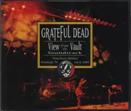 The Grateful Dead - View From The Vault Soundtrack