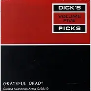 The Grateful Dead - Dick's Picks Volume Five