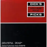 The Grateful Dead - Dick's Picks Volume Five