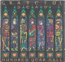 Double CD - The Grateful Dead - Hundred Year Hall
