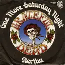 7inch Vinyl Single - The Grateful Dead - One More Saturday Night