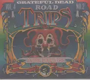 The Grateful Dead - Road Trips Vol. 4 No. 2: April Fools' '88