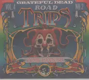 The Grateful Dead - Road Trips Vol. 4 No. 2: April Fools' '88