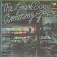 Grease Band - Amazing Grease