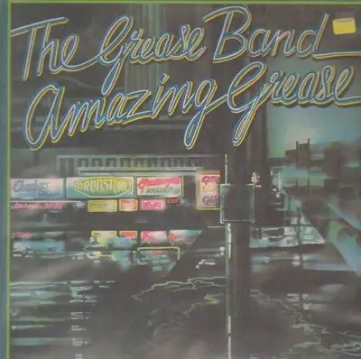 Grease Band - Amazing Grease