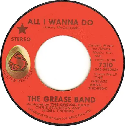 The Grease Band - All I Wanna Do / Jesse James