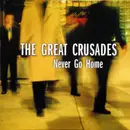 CD - The Great Crusades - Never Go Home