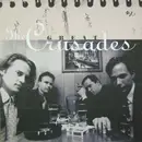 CD - The Great Crusades - The First Spilled Drink Of The Evening