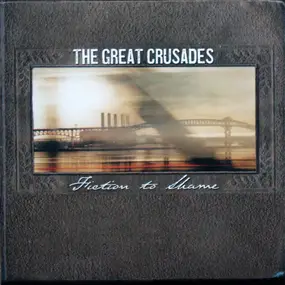 Great Crusades - Fiction To Shame