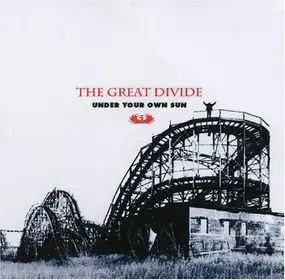 The Great Divide - Under Your Own Sun