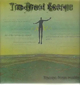 Great Escape - ESCAPE FROM REALITY