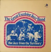 LP - The Great Excelsior Jazz Band - Hot Jazz From The Territory