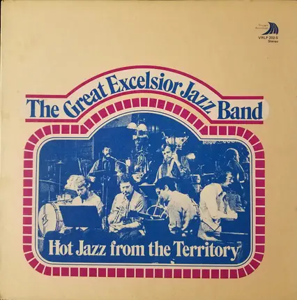 The Great Excelsior Jazz Band - Hot Jazz From The Territory