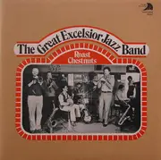 LP - The Great Excelsior Jazz Band - Roast Chestnuts