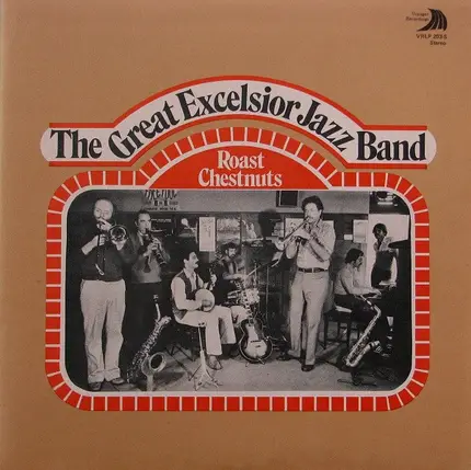The Great Excelsior Jazz Band - Roast Chestnuts