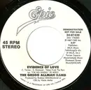 7inch Vinyl Single - The Gregg Allman Band - Evidence Of Love