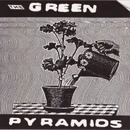 The Green Pyramids - Tuesdays And Saturdays / 10 Miles From The Border
