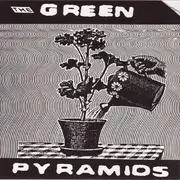 7inch Vinyl Single - The Green Pyramids - Tuesdays And Saturdays / 10 Miles From The Border