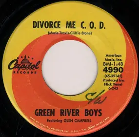 The Green River Boys - Divorce Me C.O.D.