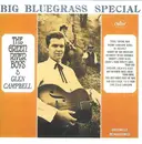 CD - The Green River Boys & Glen Campbell - Big Bluegrass Special