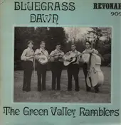 The Green Valley Ramblers - Bluegrass Dawn