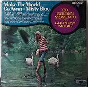 LP - The Green Valley Singers - 20 Golden Moments Of Country Music