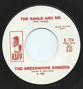 The Greenwood County Singers - The Eagle And Me / Eternal Love, Eternal Spring