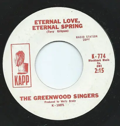 The Greenwood County Singers - The Eagle And Me / Eternal Love, Eternal Spring