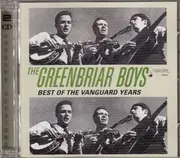 Double CD - The Greenbriar Boys - Best Of The Vanguard Years
