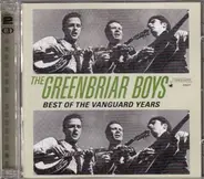 The Greenbriar Boys - Best Of The Vanguard Years