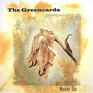 The Greencards - Movin' On