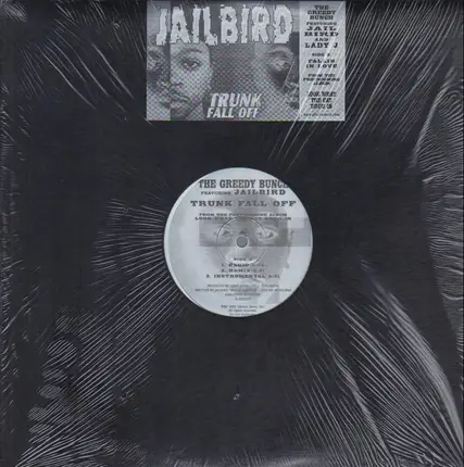 The Greedy Bunch featuring Jailbird - Trunk Fall Off