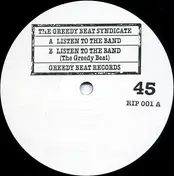 Greedy Beat Syndicate - Listen To The Band