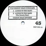 The Greedy Beat Syndicate - Listen To The Band