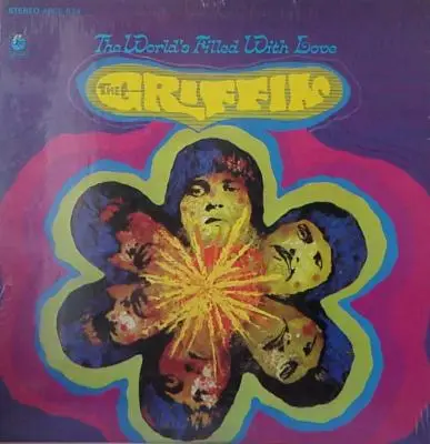 The Griffin - The World's Filled With Love